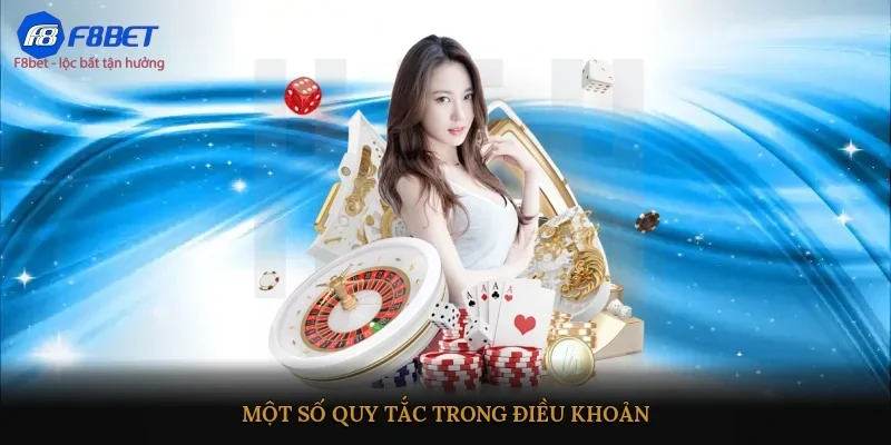 Một số quy tắc trong điều khoản