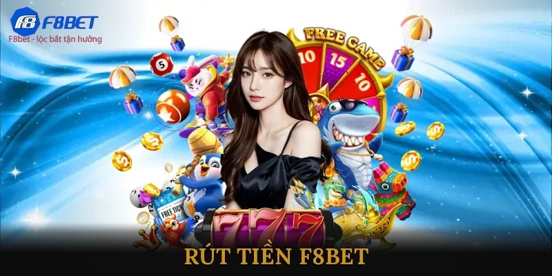Rút tiền F8BET